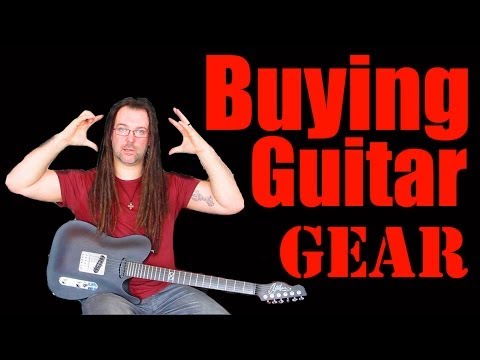 How To Buy Guitar Gear - Chappers Guide
