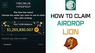 Step-by-step instructions on how to claim Lion Airdrop