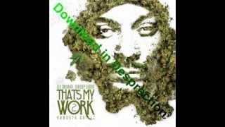 Snoop Dogg - That's My Work 2 (Full Mixtape) + ZIP