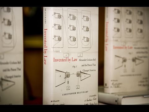 Book Launch & Reception - Invented by Law: Alexander Graham Bell and the Patent That Changed America