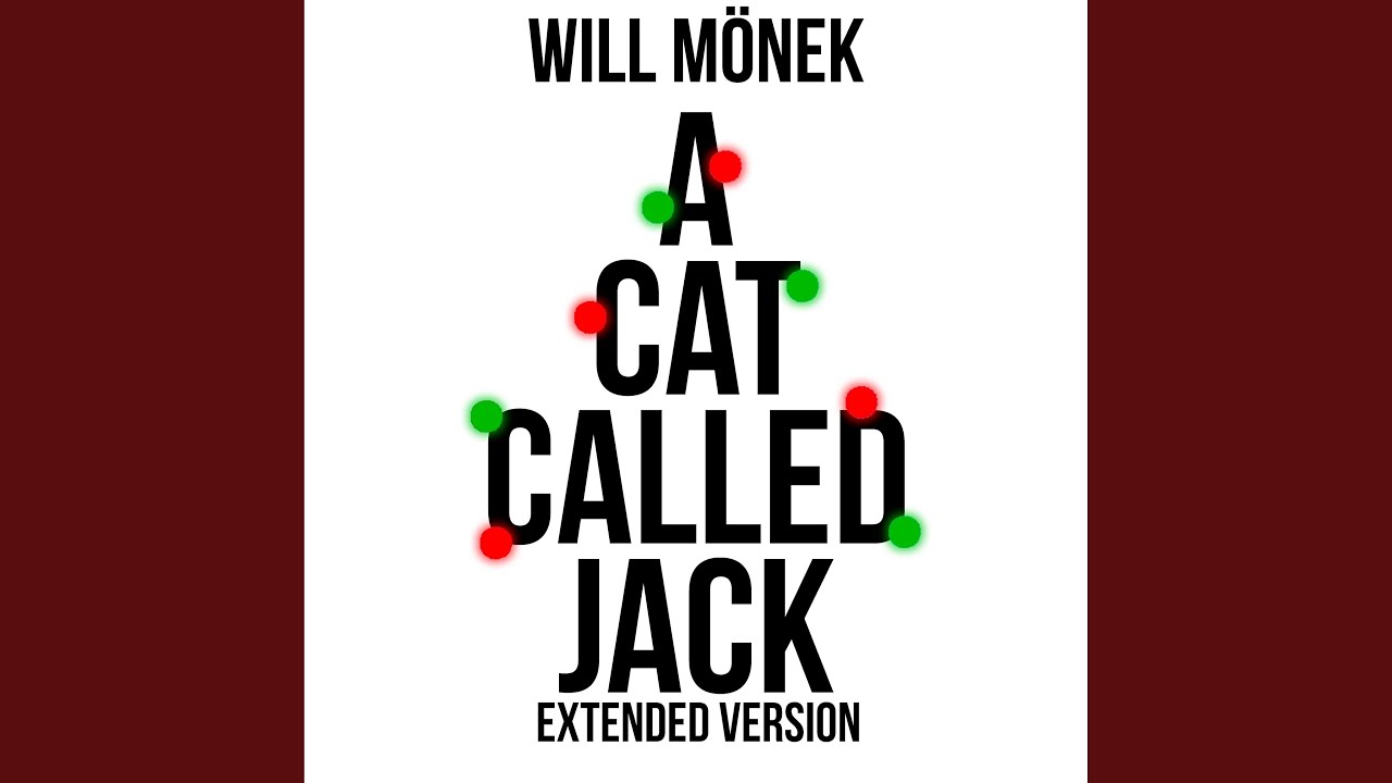A Cat Called Jack (Extended Version)