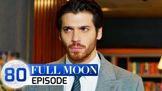 Full Moon - Episode 80 (English Subtitle) | Dolunay