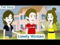 Lonely Woman Full English Story