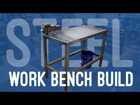 How to Build a Good Steel Workbench