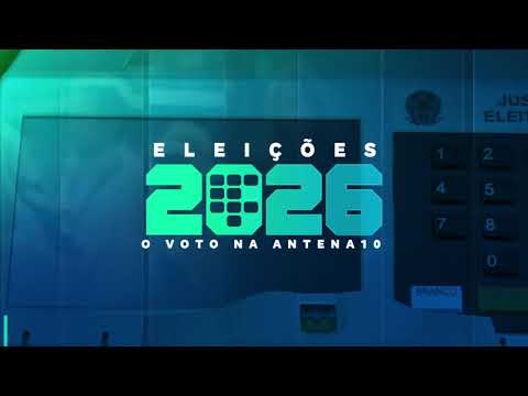 Eleições 2026: o voto na TV Antena 10!