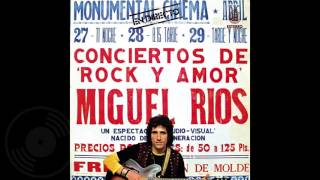Miguel Rios - Conciertos de Rock y Amor en Directo (1972)