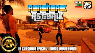 La Cuadrilla, Grupo Arriesgado - Rancherik Asterik (Video Oficial)
