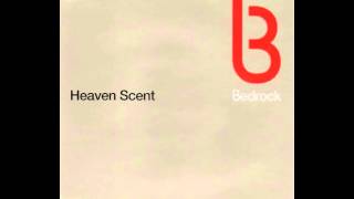 John Digweed Presents Bedrock - Heaven Scent