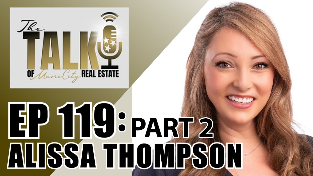 How Alissa Thompson Is Adapting and Thriving in Today’s Market