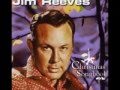 Jim Reeves - Make The World Go Away 