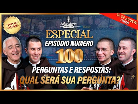 🎙️Podcast Especial #100: Perguntas e respostas (1º AO VIVO)