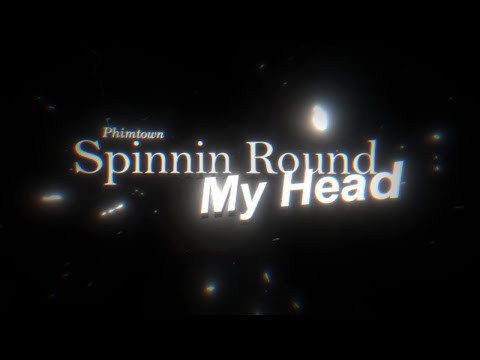 Spinnin Round My Head // Typography Loop