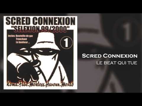 Scred Connexion - Avec s'qu'on vit (Son Officiel)