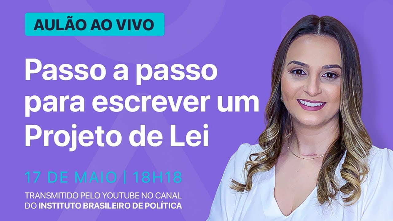 Passo a passo para escrever um Projeto de Lei
