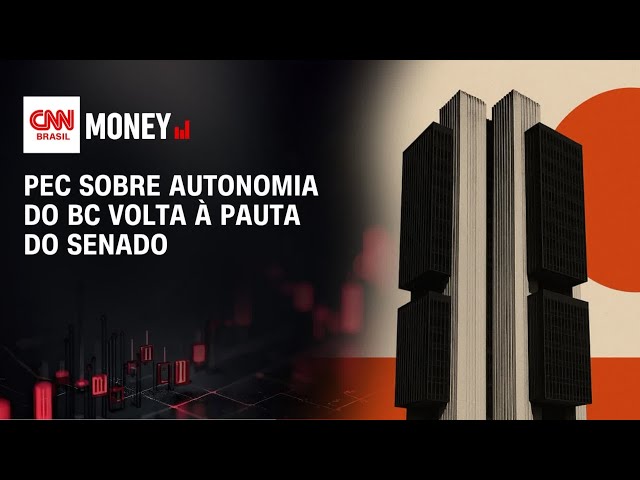 PEC sobre autonomia do BC volta à pauta da CCJ do Senado mesmo sem consenso | MORNING CALL