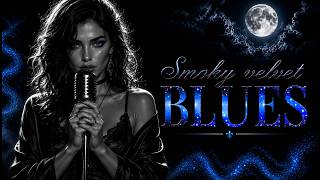 Soulful Velvet Blues 💙 Mature Female Vocals for Romantic Nights & Memories