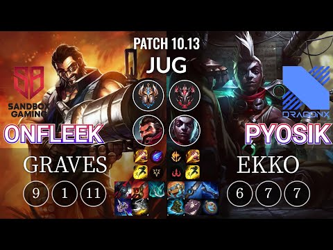 SB OnFleek Graves vs DRX Pyosik Ekko Jungle - KR Patch 10.13