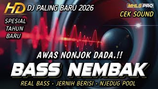Download lagu DJ PALING BARU 2026 | DJ FULL BASS CEK SOUND SPESIAL TAHUN BARU BASS JERNIH NJEDUG (MHLS PRO) mp3
