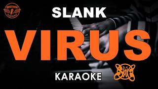 Download lagu SLANK - VIRUS (KARAOKE VERSION) mp3