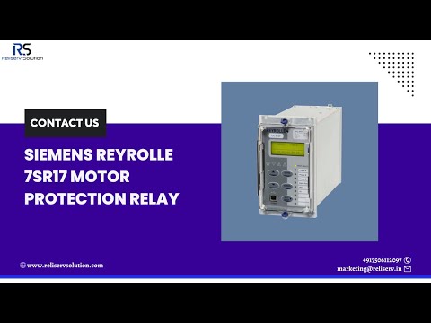 Siemens 7SR17 Reyrolle Motor Protection Relay