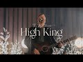High King of Heaven / Jesus We Love You