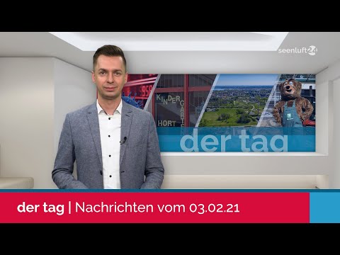 DER TAG | die Nachrichten vom 03.02.2021