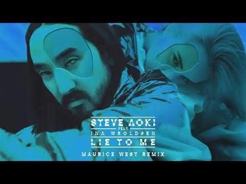 Steve Aoki - Lie To Me feat. Ina Wroldsen (Maurice West Remix) [Ultra Music]