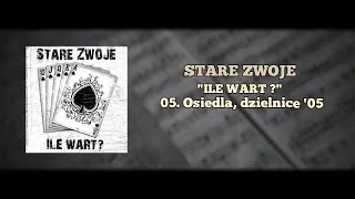 Stare Zwoje - 05. Osiedla, dzielnice ft. Rumpi (prod. Jaxx)