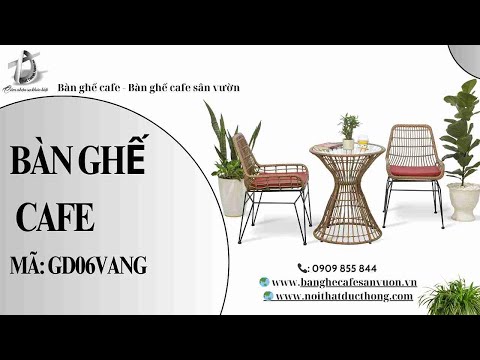 hình ảnh Video giới thiệu sản phẩm Bàn Ghế Cafe GD06VANG | Nội Thất Đức Thông Dĩ An 66