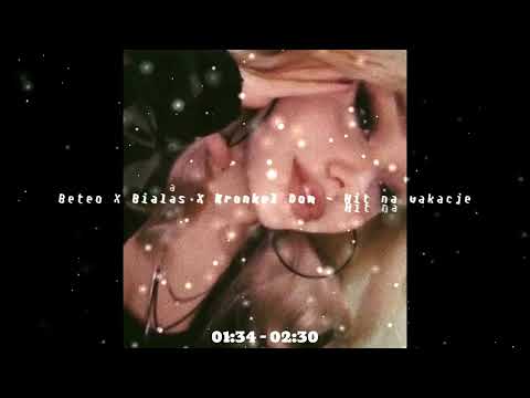 Beteo X Białas X Kronkel Dom - Hit na wakacje (MUZYKA 8D) / 🎧ZAŁÓŻ SŁUCHAWKI🎧