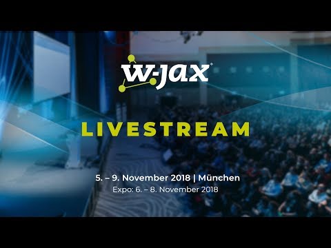W-JAX 2018 Eröffnung: Trust and Confidence through Chaos - Russ Miles