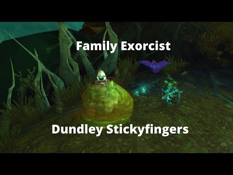 Family Exorcist Dundley  Stickyfingers