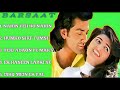Barsaat Movie All Songs Bobby Deol Twinkle Khanna Super Hit Songs