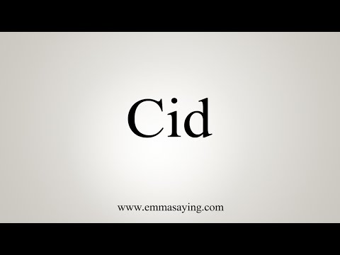How To Say Cid