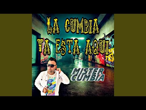 La Cumbia Ya Esta Aqui