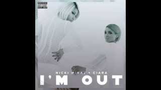 Ciara - I&#39;m Out (ft. Nicki Minaj) (Audio) (Clean)