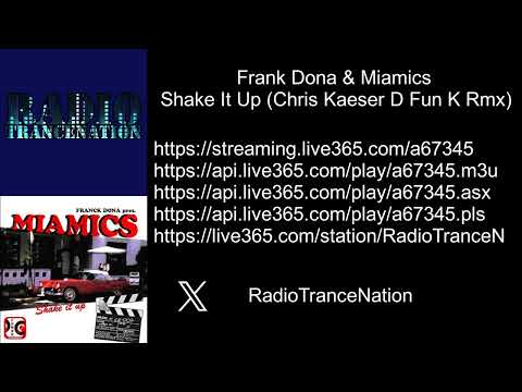 Frank Dona & Miamics - Shake It Up (Chris Kaeser D Fun K Rmx)