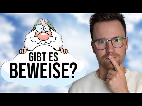 Es gibt keinen Beweis dafür, dass Gott existiert, ODER DOCH???