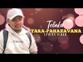 Teboka Tara Pahazavana Lyrics Video