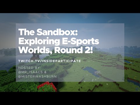 The Sandbox | #MinecraftEDU Esports Worlds Round 2!