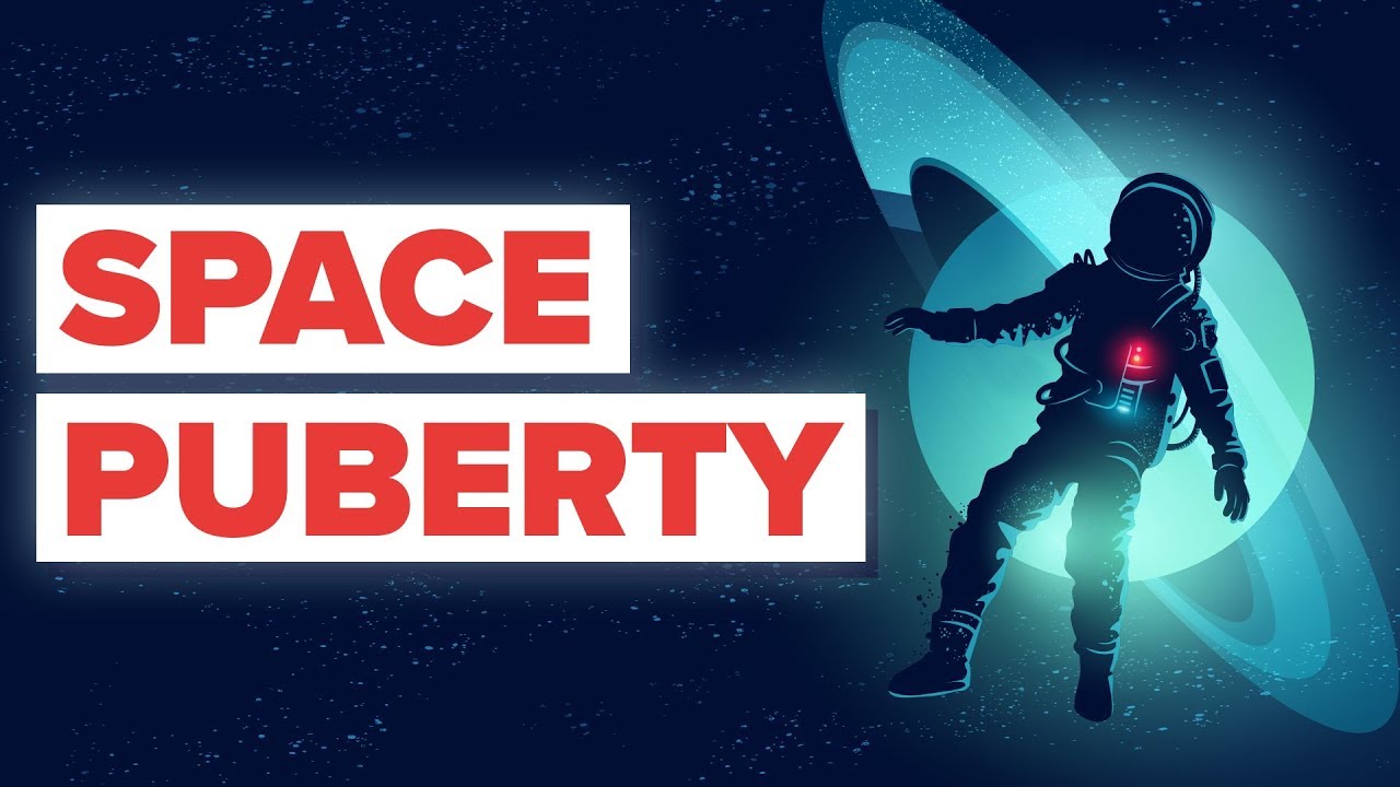 Why Do Astronauts Experience Space Puberty?