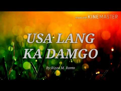 Usa Lang Ka Damgo| BISAYANG BALAK