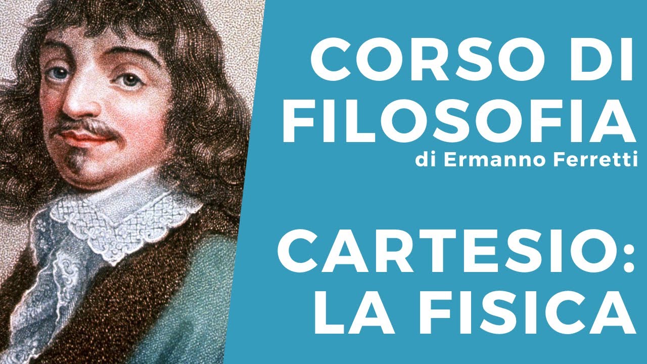 Cartesio: la fisica