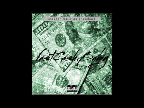 Escobar Jon x Sos shakeback - FastCashBaby