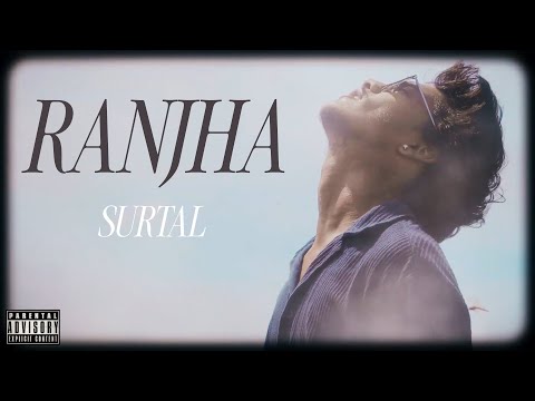 SURTAL _ RANJHA ( OFFICIAL MUSIC VIDEO ) @THEHHS18