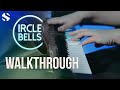 Video 1: Walkthrough: Circle Bells