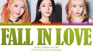 Download lagu SECRET NUMBER 'Fall In Love' Lyrics (시크릿넘버 'Fall In Love' 가사)(Color Coded Lyrics) mp3 Download lagu SECRET NUMBER 'Fall In Love' Lyrics (시크릿넘버 'Fall In Love' 가사)(Color Coded Lyrics) mp3