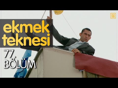Ekmek Teknesi 77. Bölüm