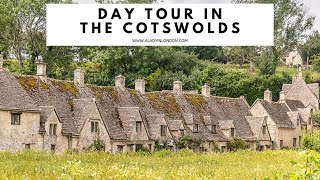 COTSWOLDS DAY TOUR | Burford | Bibury | Bourton-on-the-Water | Stow-on-the-Wold | Cotswolds Day Trip
