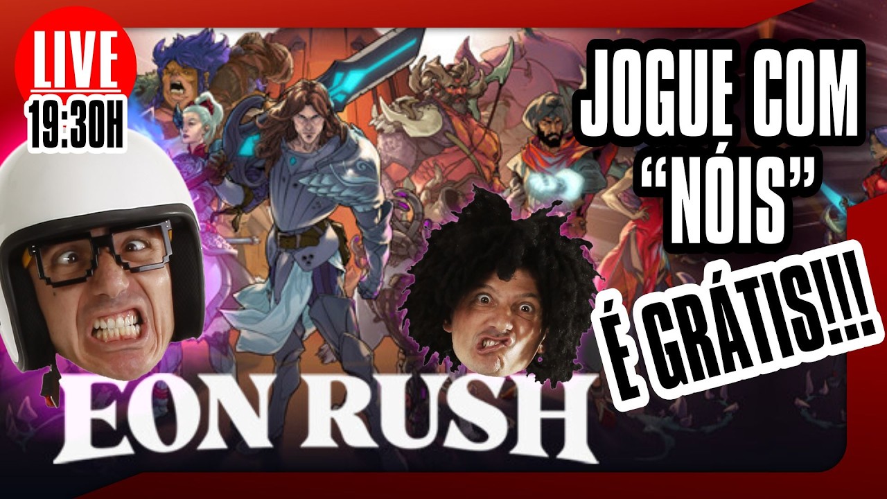 🎮🚨 HOJE 19:30H - JOGUE GRÁTIS Eon Rush COM "NÓIS" - LINK NA DESCRIÇÃO! #EonRush